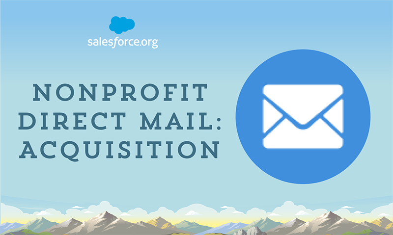 Nonprofit Direct Mail: Acquisition