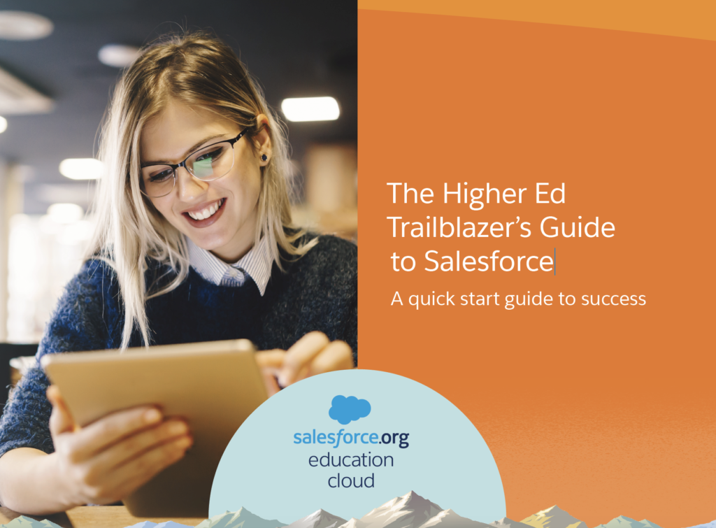 The Higher Ed Trailblazer’s Guide to Salesforce
