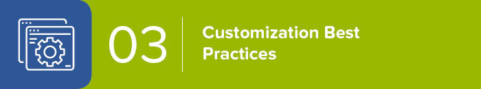 Customization Best Practices